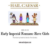 Early Imperial Romans: Slave Girls